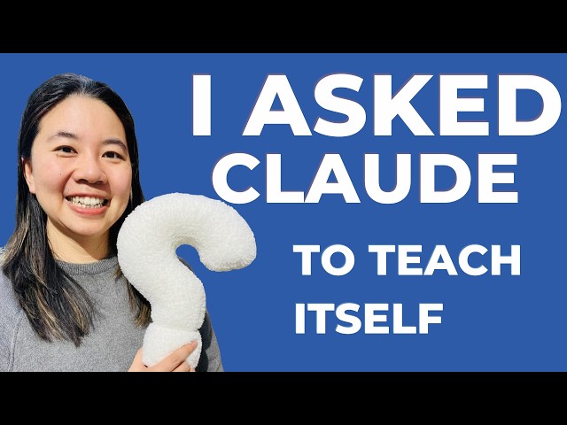 How I Asked Claude to Teach ITSELF (What Happened Shocked Me)