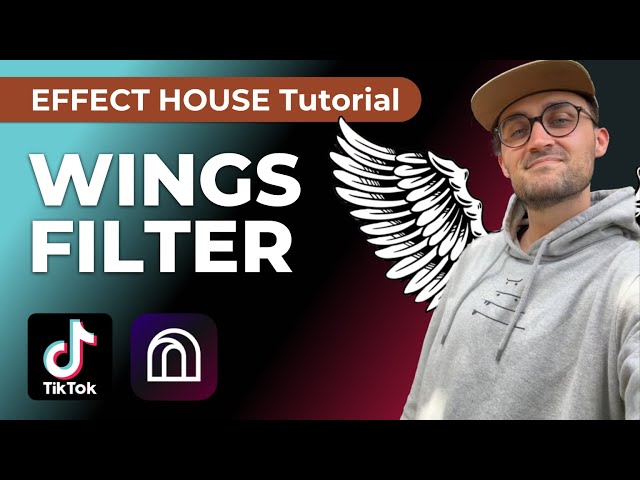 Wings Filter - Effect House Tutorial! | Create your own TikTok Filter