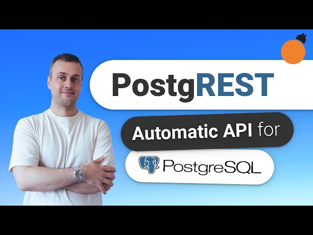 PostgREST - Automatic REST API from Postgres Database!