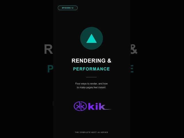 NextJs Rendering & Performance | Part 12 | Overview | KIK #Nextjs #React #WebDev #Coding #KIK
