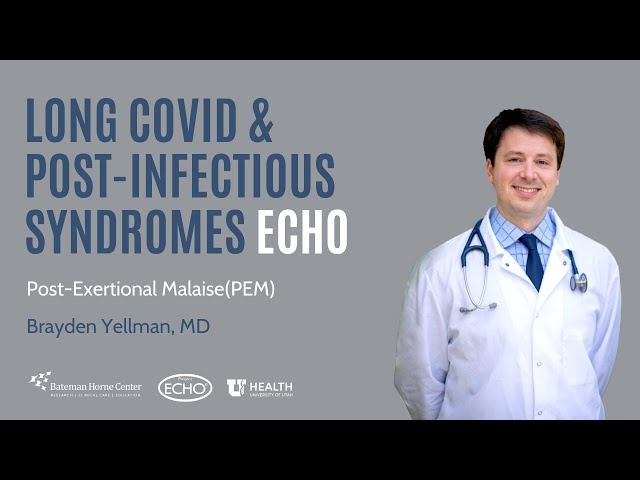 Post-Exertional Malaise (PEM)