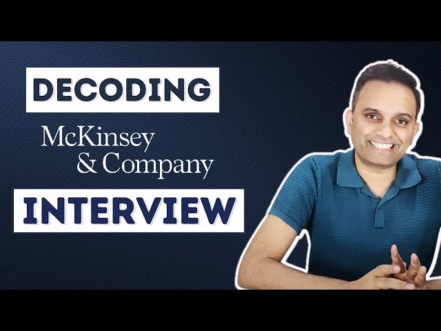 How to crack McKinsey interviews?