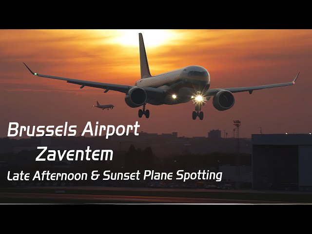 Brussels Airport Zaventem,Late Afternoon & Sunset Plane spotting .What an Afternoon .Sony HXR-NX800.
