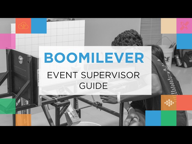 2027 Boomilever Event Supervisor Guide
