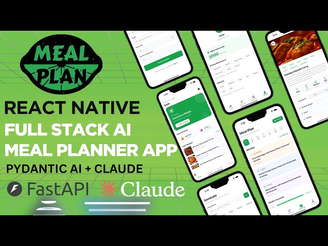 🔴 Let's build a Full Stack AI Meal Planner App | React Native + FastAPI + Claude