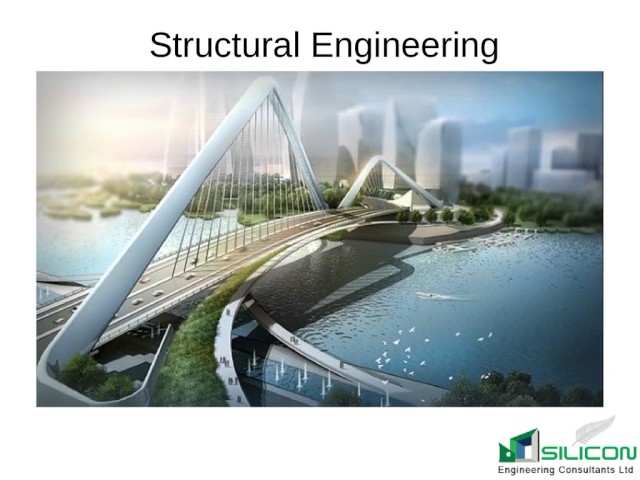 Structural Engineering Services New Zealand   Siliconecnz