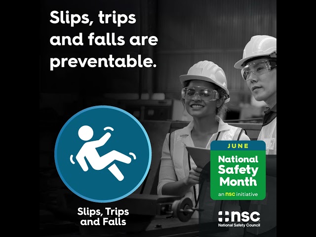 2026 National Safety Month| Preventing Slips, Trips and Falls