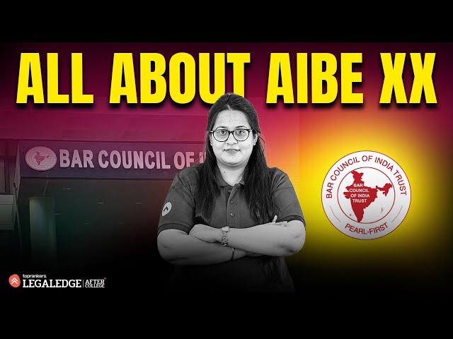 All about AIBE 20: Eligibility, Exam Date, Notification & Everything You Need to Know