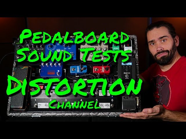 Pedalboard Sound Test | Distortion Channel