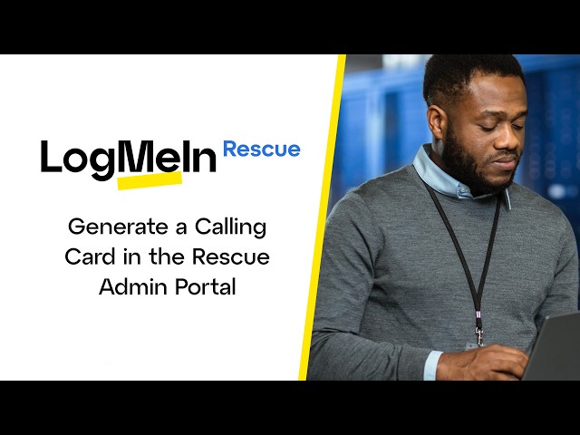 Generate a Calling Card in the LogMeIn Rescue Admin Portal