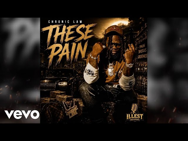 Chronic Law, Illest - These Pain (Official Audio)