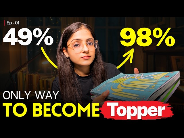 Become a Topper in Class 12 | Exact Mindset Shift You Need Now Before ANY STRATEGY | Ep-01