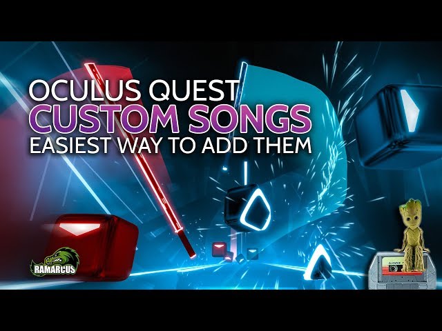 Oculus Quest // Beat Saber Custom Songs (easiest way with SideQuest, Windows, Mac and Linux)