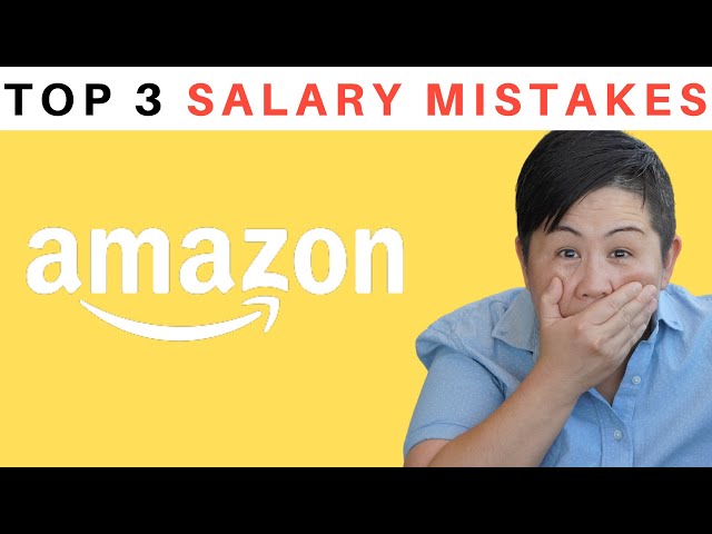 Avoid 3 Amazon Salary Negotiation Mistakes | Former Recruiting Leader from Amazon