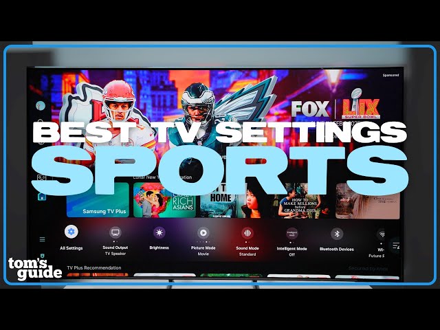 5 TV Settings to Change for Watching Sports! Best Picture for Live Games | Setup Essentials