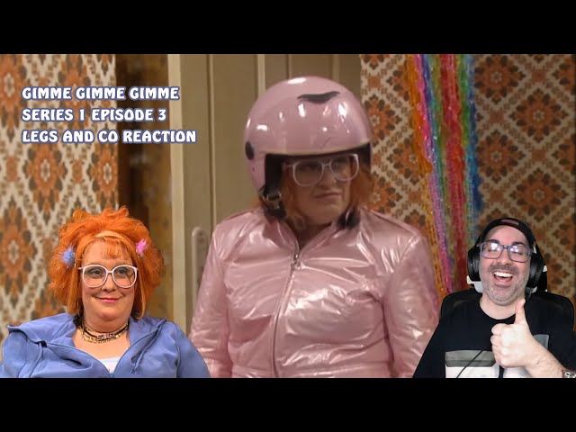 American Reacts to Gimme Gimme Gimme - Series 1 Episode 3 Legs and Co.