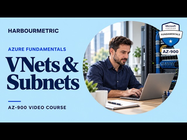 AZ-900: Networking in Azure VNets and Subnets