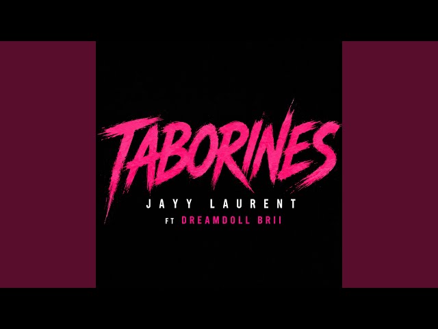 TABORINES (feat. DREAMDOLL BRII)