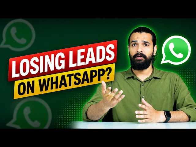 Losing Leads on WhatsApp? See What Happens Next?