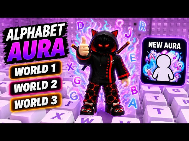 New ALPHABET AURA 😱 World 1, 2 & 3 | +1 speed keyboard escape | Roblox