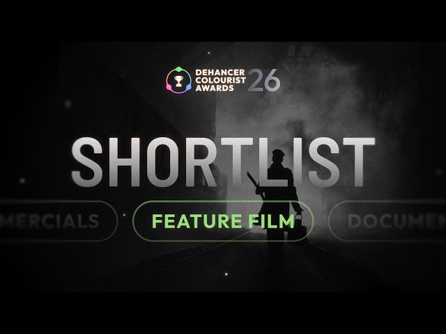 Dehancer Colourist Awards 2026 | Feature Film Shortlist