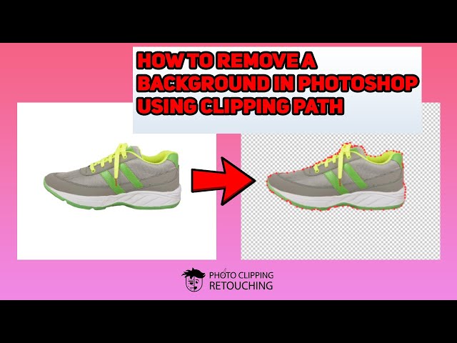 How To Remove Background In Photoshop Using Clipping Path
