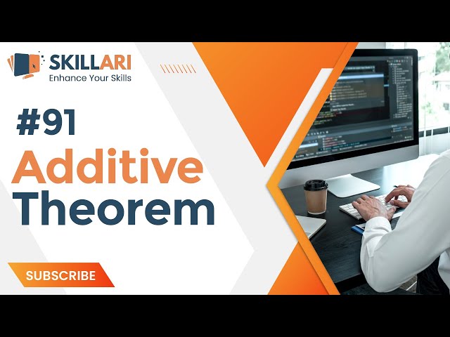 #91 - Additive Theorem | What Is Additiv Theorem | Theorem In Data Science | Data Science Classes
