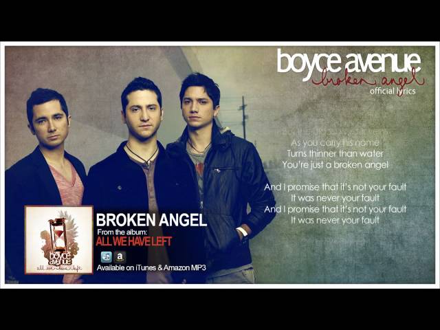 Boyce Avenue - Broken Angel (Lyric Video)(Original Song) on Spotify & Apple