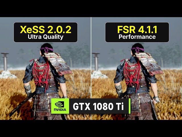 FSR 4 on GTX 1080 Ti - XeSS vs FSR 4.1.1 Performance Tested