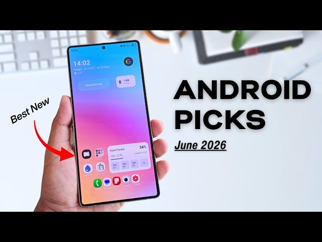 Top 10 Best Android Apps You NEED to Try! - June 2026