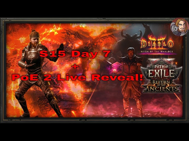 PoE2 Live Reveal Aug 27th @ 3:30pm EST + D2R RotW S15 Day 7