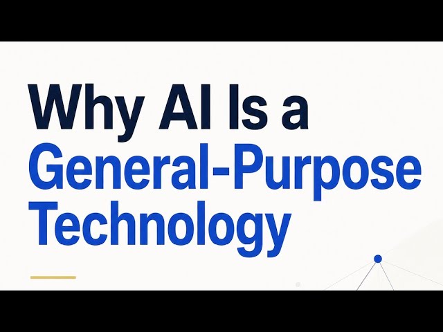 Why AI Is a General-Purpose Technology? | The Mental Model Every Professional Needs