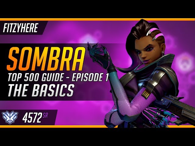 Sombra Top 500 Guide - Episode 1: The Basics