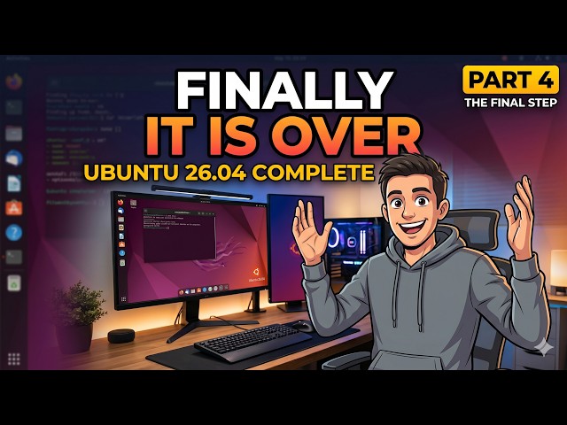 Setting up Ubuntu 26.04 my way - Part 4