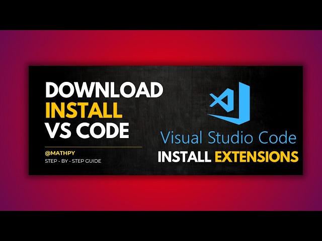 How To Download & Install VS Code | (Step-by-step Guide)  Install Extension | IDE Python Tutorial #2