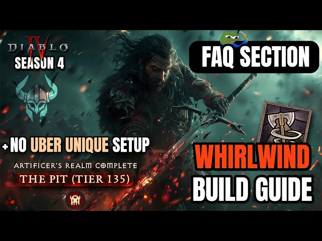 WHIRLWIND Barb In-Depth Guide after BUFFS! Diablo 4 Season 4