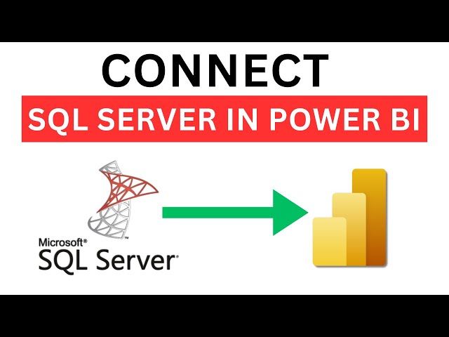 How to connect SQL Server in Power BI