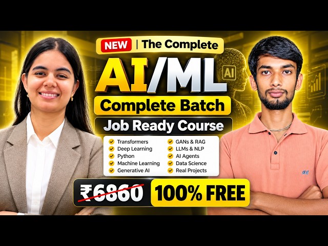 AI/ML Complete Batch 2027 🚀 | Beginner to Job Ready | 100% FREE Full Course in Hindi