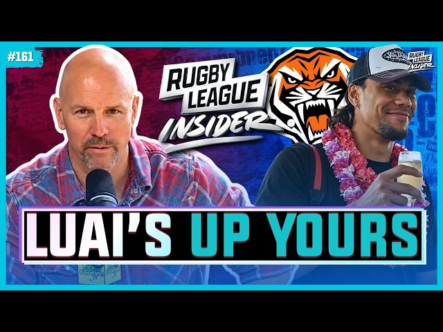 Luai’s Up Yours To The TIGERS! Josh Addo-Carr’s Future & Dolphins Finals Call | RLIEP161