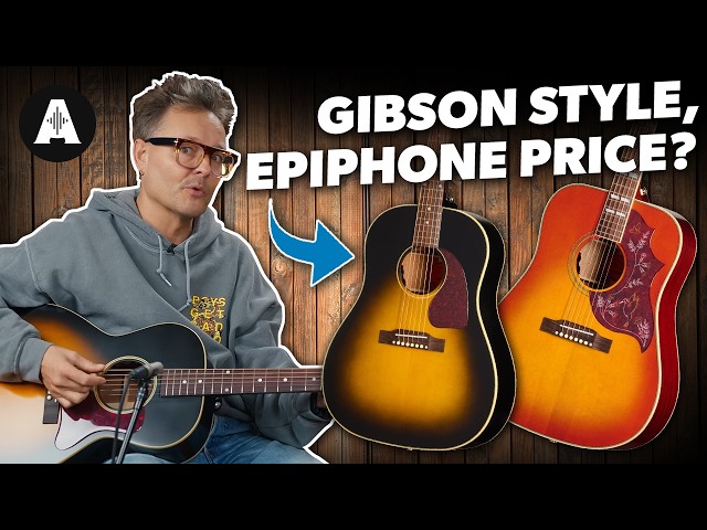 Solid Wood Acoustics that Capture the Essence of Gibson! - Epiphone Inspired By Gibson Guitars!