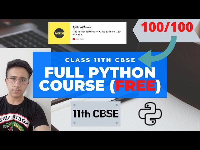 Python for CLASS 11 CBSE (FREE)| Full Computer Science Course for Class 11| (HINDI and ENGLISH)