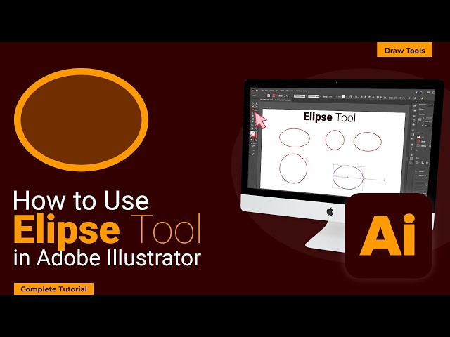 How to Use the Ellipse Tool in Adobe Illustrator — Complete Tutorial