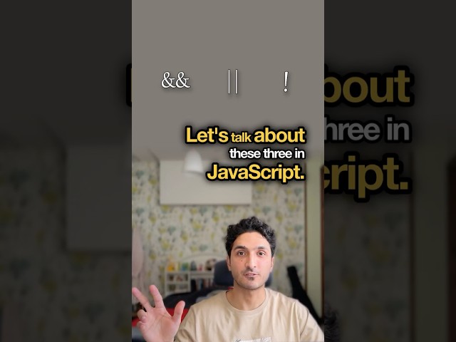 `&&`, `||`, `!` in 20 Seconds | #Javascript #Tutorials