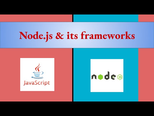 Introduction to Node.js|Download & setup Node.js|Node.js Frameworks|JavaScript|JSEngine|MERNSTACK