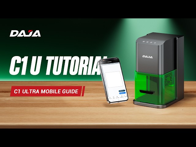 DAJA C1 Ultra Mobile App Tutorial | Beginner Setup & Engraving Guide