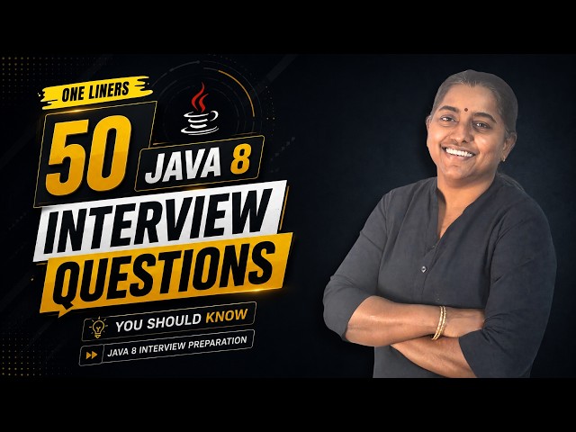Java 8 Interview Questions: Are You Ready for the Technical Round?