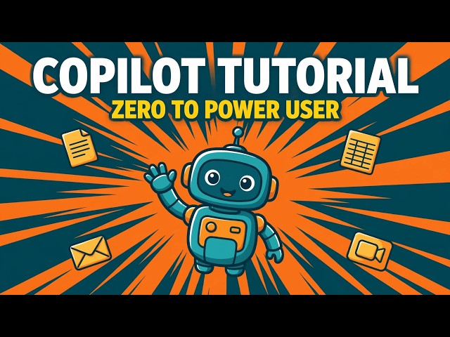 Microsoft Copilot Tutorial for Beginners: Go From Zero to Power User