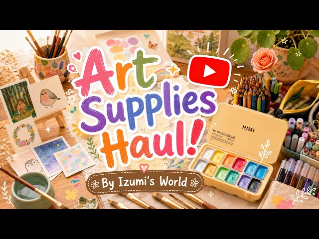 What’s In My New Art Kit? 🌸 Affordable & Premium Art Supplies Haul 2026 #ArtHaul #IzumisDiaries