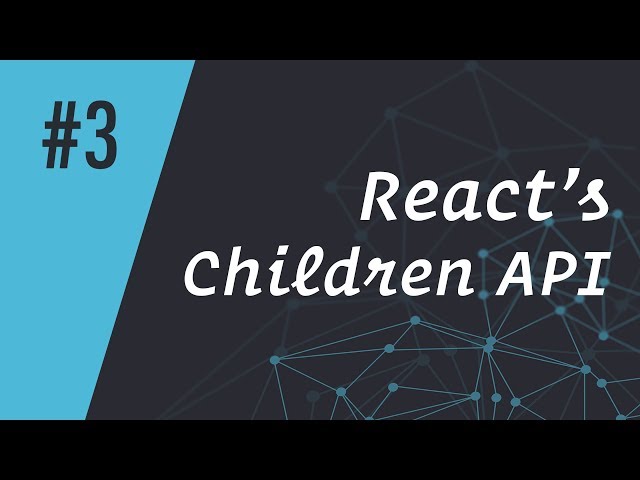 ReactCasts #3 - React's Children API