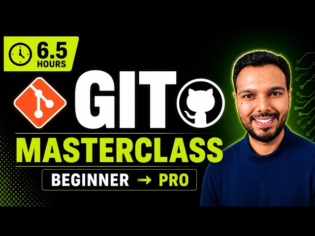 Complete Git & GitHub Tutorial: Beginner to PRO